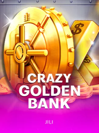ภาพปกเกมสล็อต Crazy Golden Bank ธีมตู้เซฟธนาคารทองคำจากค่าย JILI