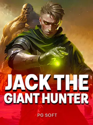 ภาพปกเกมสล็อต Jack the Giant Hunter ธีมแจ็คผู้ฆ่ายักษ์จากค่าย PG Soft