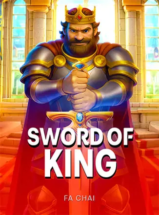 ภาพปกเกมสล็อต Sword of King ธีมดาบกษัตริย์นักรบโบราณจากค่าย FaChai
